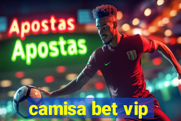 camisa bet vip